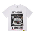 THAT'S A AWFUL LOT OF COUGH SYRUP Photo Graphic Short-Sleeve T-Shirt ¡ª front